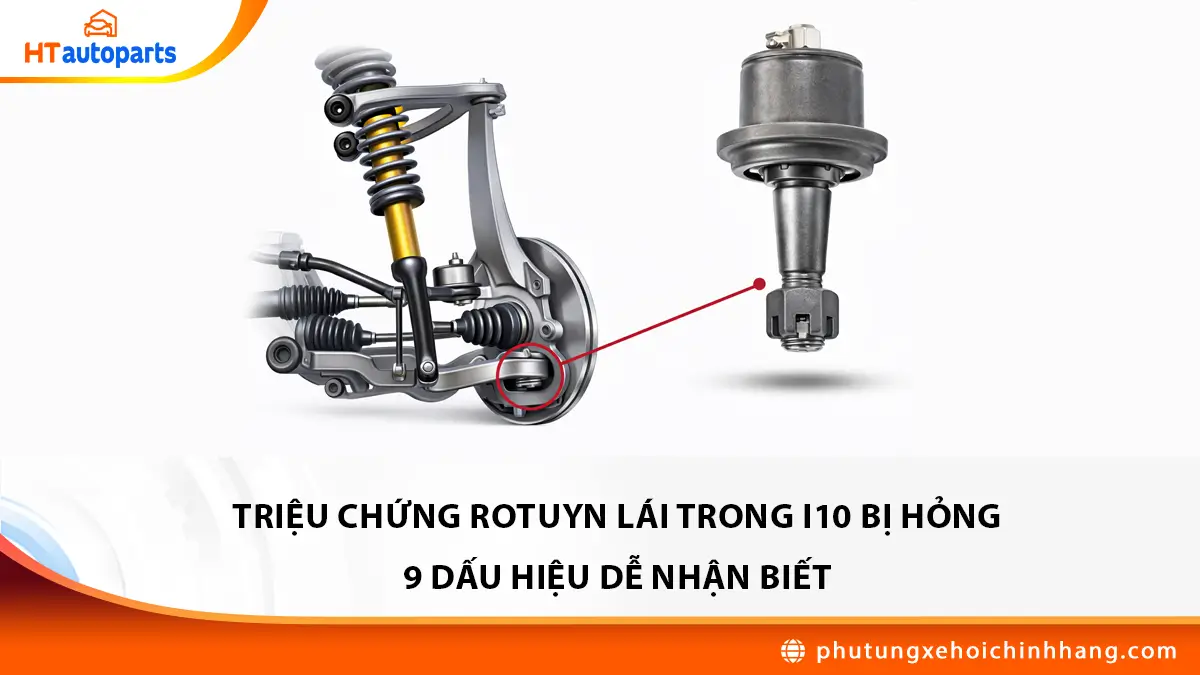 rotuyn-lai-trong-i10-1 rotuyn-lai-trong-i10-1