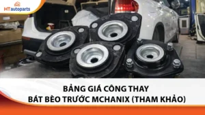 bang-gia-cong-thay-bat-beo-truoc-mchanix